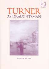 Turner as Draughtsman