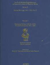 Katherine Philips (1631/2–1664): Printed Publications 1651–1664: Printed Writings 1641–1700: Series II, Part Three, Volume 1