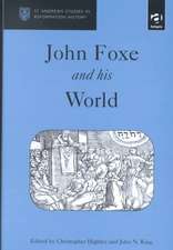 John Foxe and his World