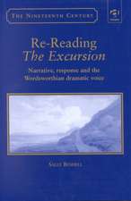 Re-Reading The Excursion: Narrative, Response and the Wordsworthian Dramatic Voice