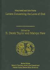 Mary Astell and John Norris: Letters Concerning the Love of God