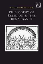 Philosophy of Religion in the Renaissance