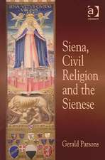 Siena, Civil Religion and the Sienese