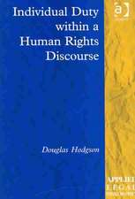 Individual Duty within a Human Rights Discourse