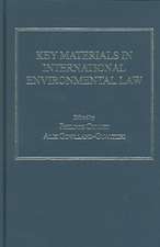 Key Materials in International Environmental Law