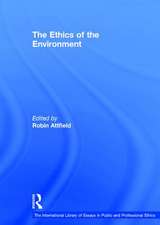 The Ethics of the Environment