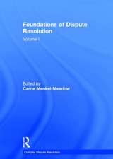 Foundations of Dispute Resolution