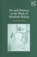 Art and Memory in the Work of Elizabeth Bishop