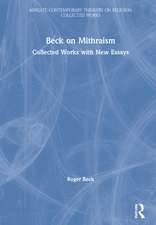 Beck on Mithraism: Collected Works with New Essays