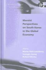 Marxist Perspectives on South Korea in the Global Economy