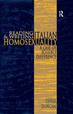 Reading and Writing Italian Homosexuality: A Case of Possible Difference