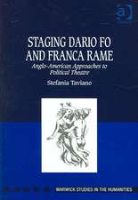 Staging Dario Fo and Franca Rame: Anglo-American Approaches to Political Theatre