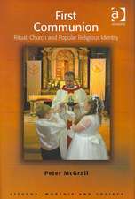 First Communion: Ritual, Church and Popular Religious Identity