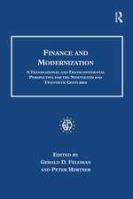 Finance and Modernization: A Transnational and Transcontinental Perspective for the Nineteenth and Twentieth Centuries