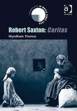 Robert Saxton: Caritas