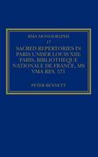 Sacred Repertories in Paris under Louis XIII: Paris, Bibliothèque nationale de France, MS Vma rés. 571