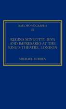 Regina Mingotti: Diva and Impresario at the King's Theatre, London