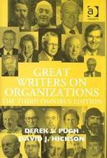 Great Writers on Organizations: The Third Omnibus Edition