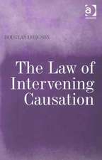 The Law of Intervening Causation