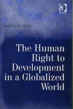 The Human Right to Development in a Globalized World