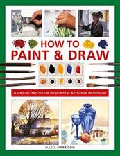 How to Paint & Draw