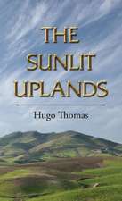 The Sunlit Uplands