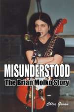 Misunderstood - The Brian Molko Story