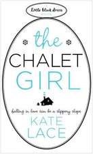 The Chalet Girl: Little black dress book