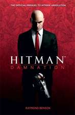 Benson, R: Hitman: Damnation