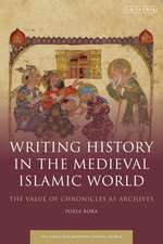 Writing History in the Medieval Islamic World