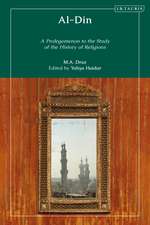 Al-Din: A Prolegomenon to the Study of the History of Religions