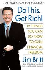 Do This, Get Rich!