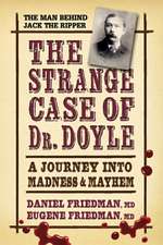 The Strange Case of Dr. Doyle