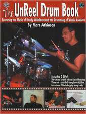 The Unreel Drum Book: Featuring the Music of Randy Waldman and the Drumming of Vinnie Colaiuta, Book & 2 CDs