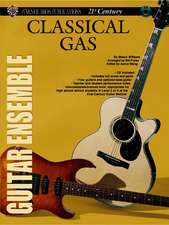 Belwin's 21st Century Guitar Ensemble -- Classical Gas