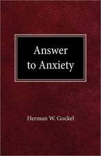 Answer to Anxiety