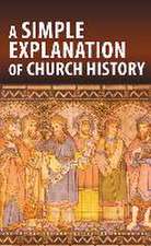 A Simple Explanation of Church History (Pack of 20)