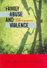 Family Abuse and Violence