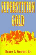 Superstition Gold