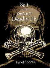 Salt and the Seven Deadly Ills