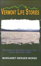 Vermont Life Stories