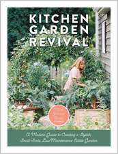 Kitchen Garden Revival