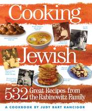 Cooking Jewish: 532 Great Recipes from the Rabinowitz Family