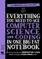 Everything You Need to Ace Computer Science and Coding in One Big Fat Notebook (UK Edition)