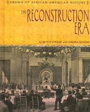 The Reconstruction Era