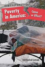 Poverty in America: Cause or Effect?