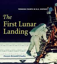 The First Lunar Landing