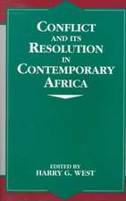 Conflict and Its Resolution in Contemporary Africa