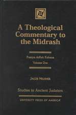 A Theological Commentary to the Midrash