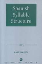 Spanish Syllable Structure